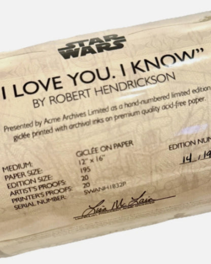 Star Wars – “I Love You. I Know” Limited Edition Print